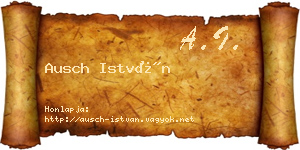 Ausch István névjegykártya
